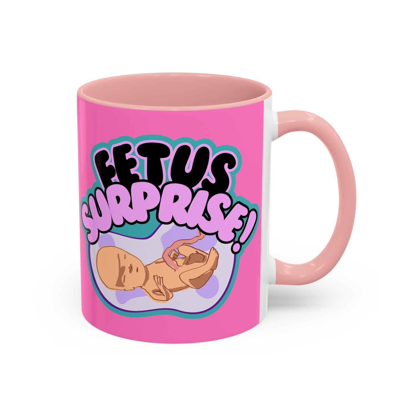 Fetus Surprise! Mug (11, 15oz)