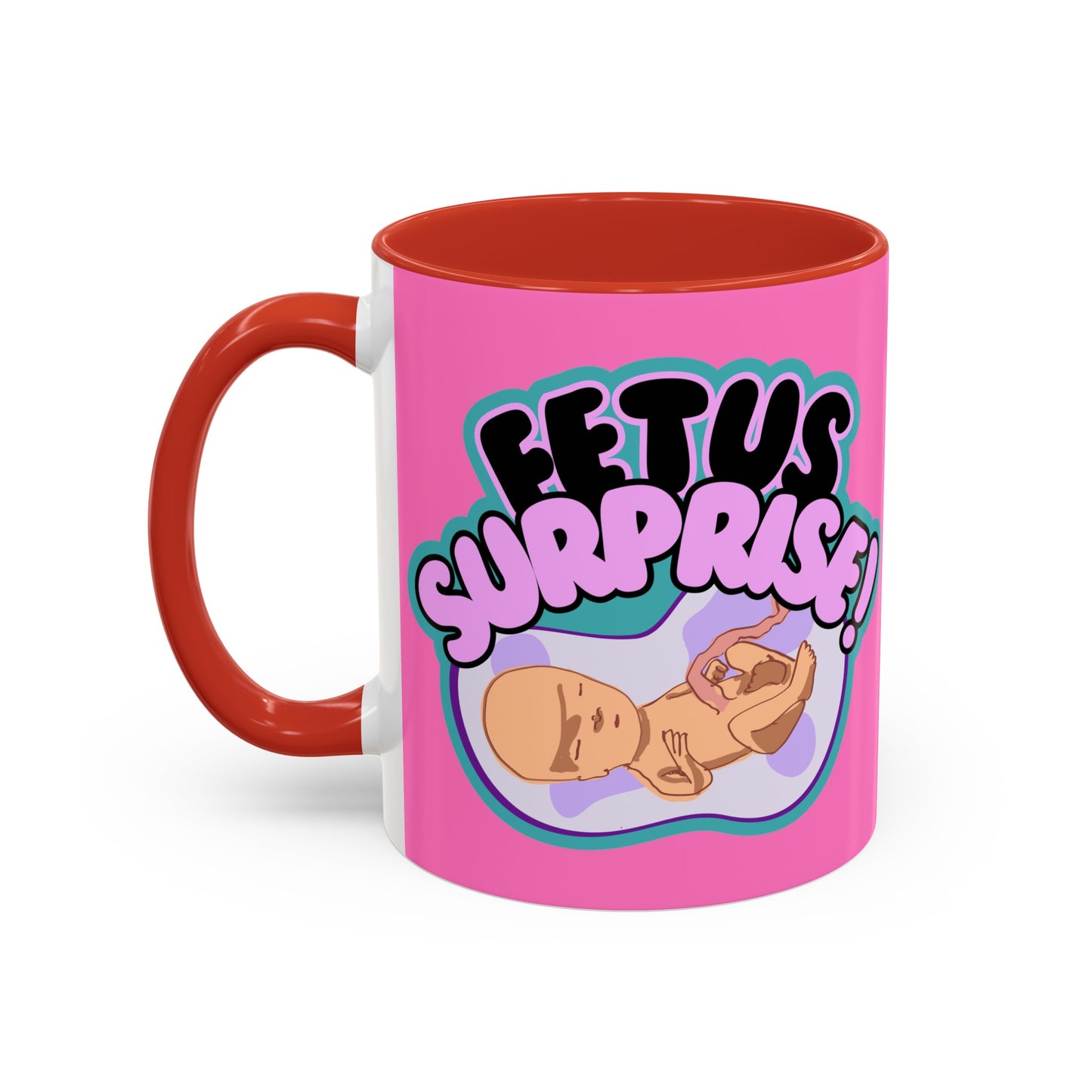 Fetus Surprise! Mug (11, 15oz)