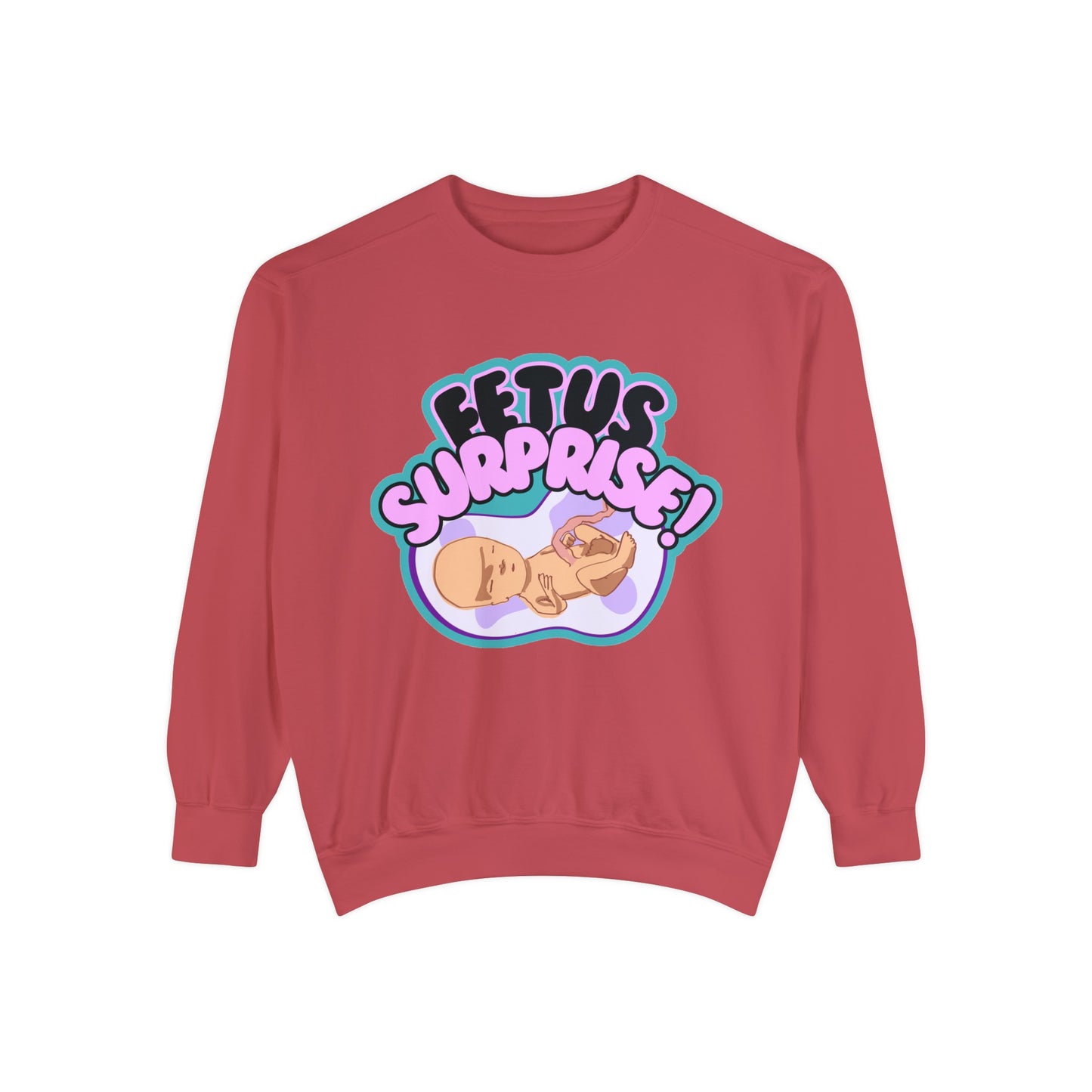 Fetus Surprise! Sweatshirt