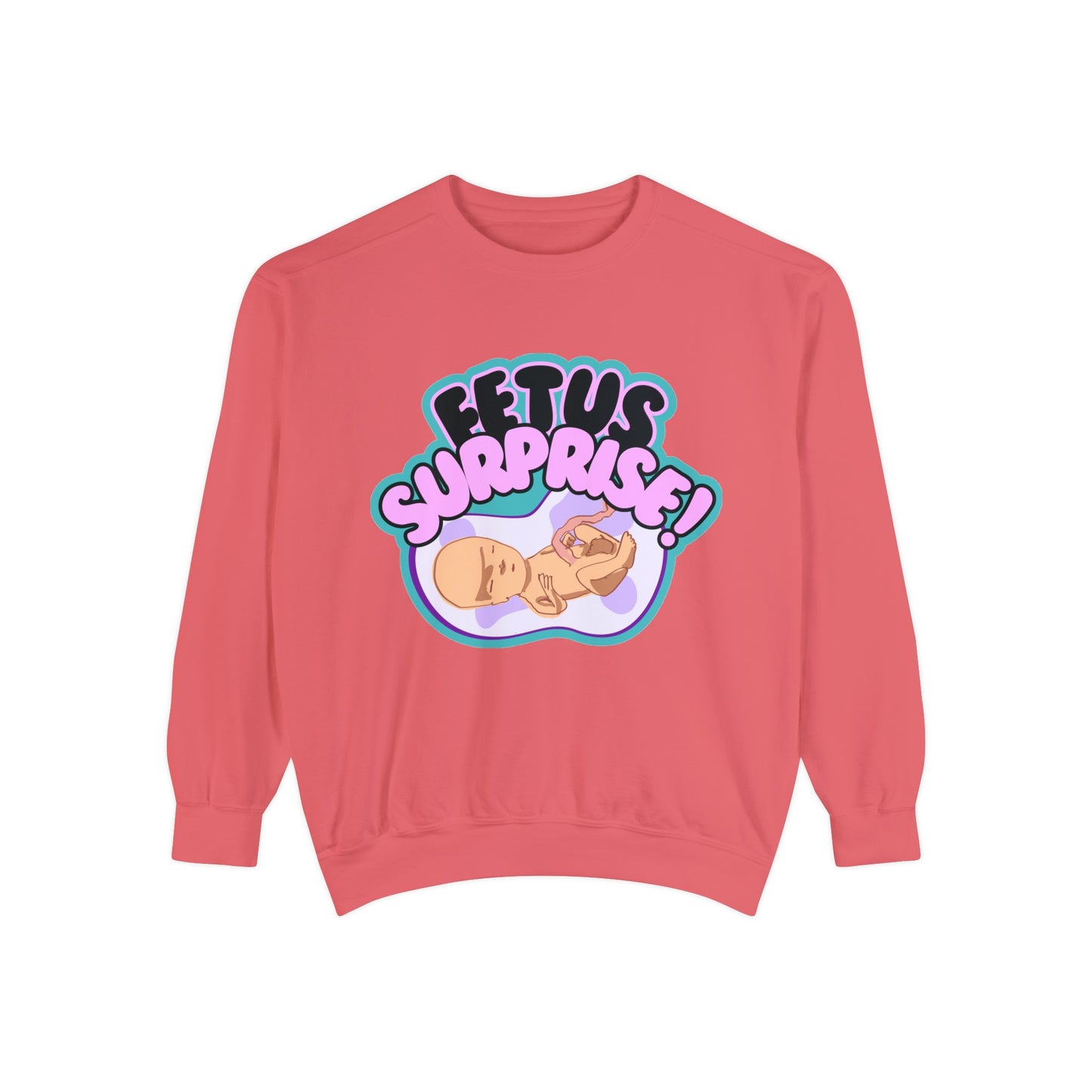 Fetus Surprise! Sweatshirt