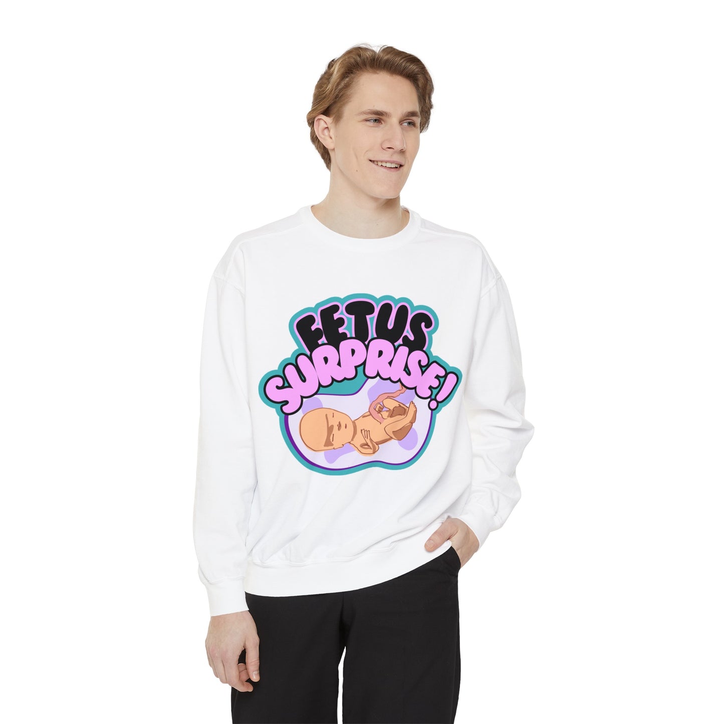 Fetus Surprise! Sweatshirt