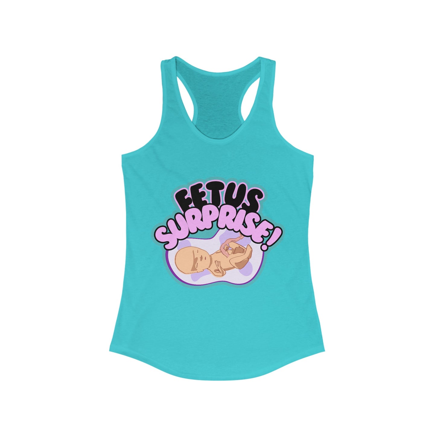 Fetus Surprise! Women's Tank